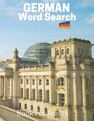 German Word Search Book For Adults Large Print German Puzzle Book With Solutions