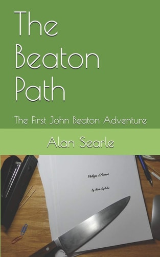 The Beaton Path The First John Beaton Adventure