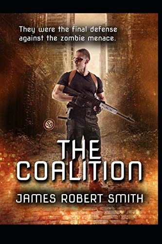 The Coalition Collected Zombie Trilogy