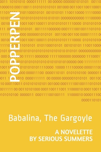 Popperpen Babalina, The Gargoyle