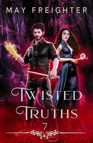 Twisted Truths An Urban Fantasy Novel