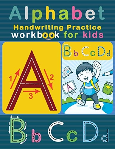 Alphabet Handwriting Practice Workbook for Kids ABC Letter Tracing Solution for Pre K, Kindergarten and Kids Ages 3-5