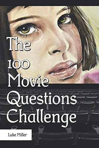 The 100 Movie Question Challenge
