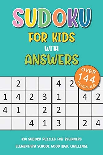 Sudoku For Kids With Answers 4x4 Sudoku Puzzles For Beginners, Elementary School Good Logic Challenge
