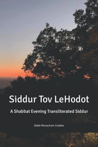 Shabbat Evening Transliterated Siddur (Hebrew Edition) Siddur Tov LeHodot