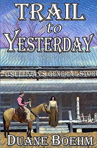 Trail to Yesterday