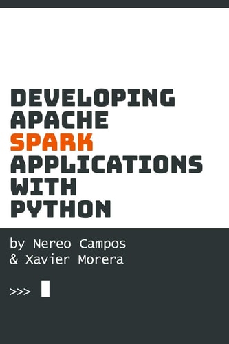 Developing Spark Applications with Python