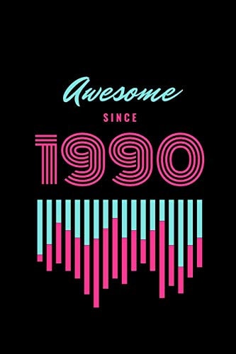 Awesome Since 1990
