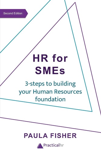 HR for SMEs 3-Steps to Building Your Human Resources Foundation