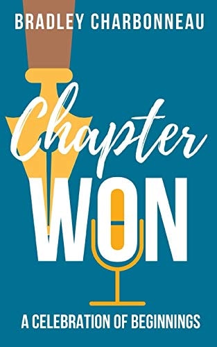 Chapter Won A Celebration of Beginnings