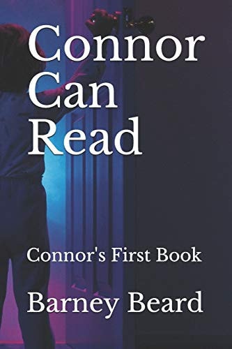 Connor Can Read Connor's First Book