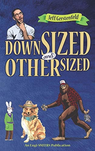 Downsized and Othersized