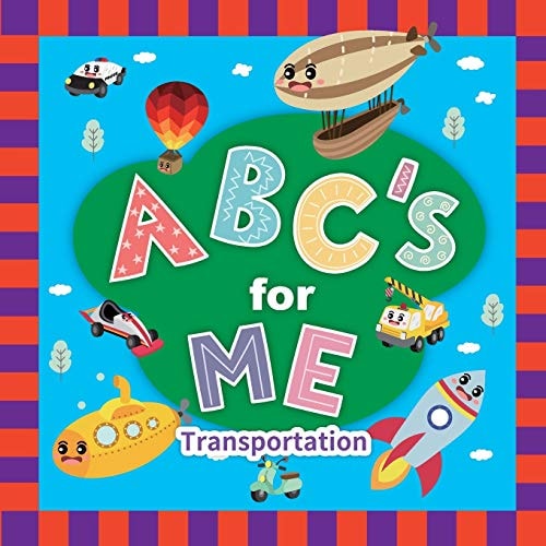 ABC's for Me. Transportation Baby Books, Toddler Books, Alphabet Book. Baby Books for First Year. From A to Z.