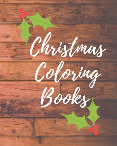 Christmas Coloring Books Children's Christmas Gift Or Present for Toddlers & Kids