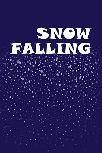 Snow Falling