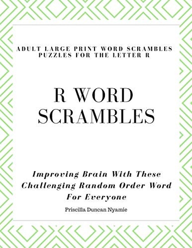 R Word Scrambles Adult Large Print Word Scrambles Puzzles for the Letter R Improving Brain With These Challenging Random Order Word For Everyone