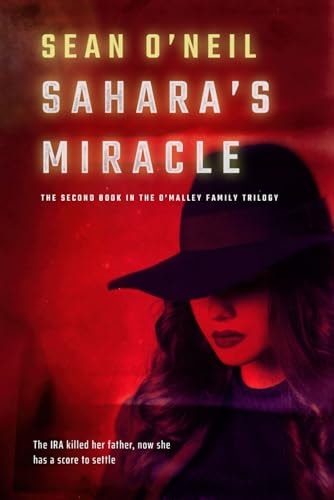 Sahara's Miracle The Second Book of the O'Malley Family Trilogy
