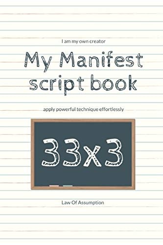My Manifest Script Book 33x3