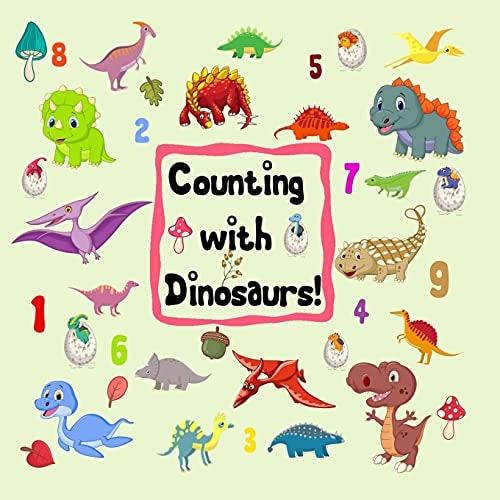 Counting with Dinosaurs! A Fun Interactive Book for Kids, a Picture Puzzle,Numbers,Shapes,Counting, Number Puzzles, Numbers 1-10 for Kids Ages 2-4