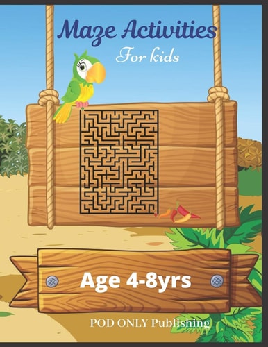 Maze Activities For Kids Vol. 2 Beautiful Funny Maze Book Is A Great Idea For Family Mom Dad Teen & Kids To Sharp Their Brain And Gift For Birthday Anniversary Puzzle Lovers Or Holidays Travel Trip