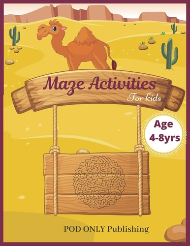 Maze Activities For Kids Vol. 4 Beautiful Funny Maze Book Is A Great Idea For Family Mom Dad Teen & Kids To Sharp Their Brain And Gift For Birthday Anniversary Puzzle Lovers Or Holidays Travel Trip