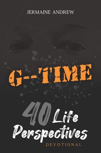 G-- Time 40 Life Perspectives