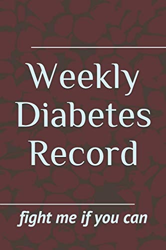 Weekly Diabetes Record Insulin Addict