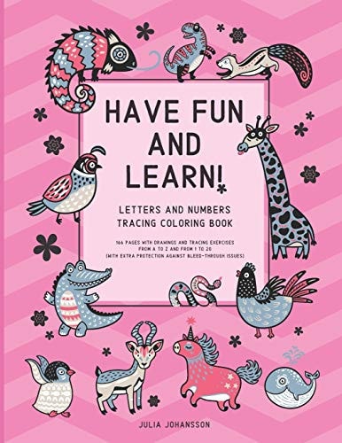 Have Fun And Learn! BIG Letters And Numbers Tracking Coloring Book Helping To Improve Focus While Learning - Happy Pink