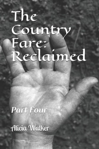 Reclaimed Part Four