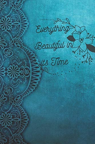 Everything Beautiful in Its Time