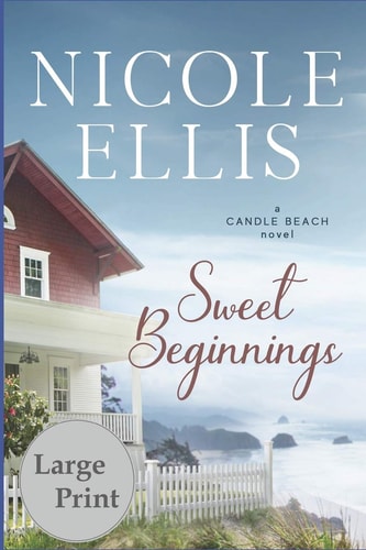 Sweet Beginnings A Candle Beach Novel