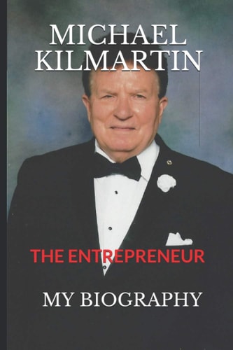 Michael Kilmartin The Entrepreneur
