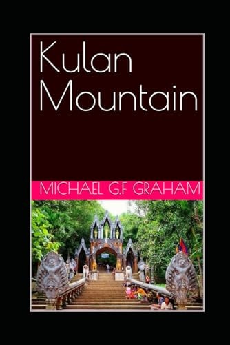 My Journey to Kulan Mountain