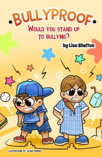 Bullyproof Would You Stand Up to Bullying?