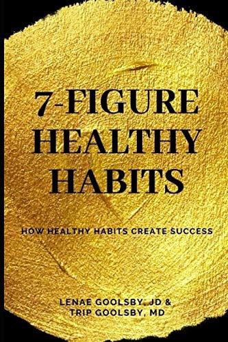 7-Figure Healthy Habits How Healthy Habits Create Success