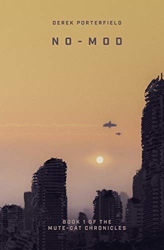 No-Mod Book 1 of the Mute-Cat Chronicles