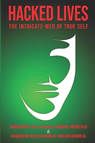 Hacked Lives The Intricate-Web of True-Self