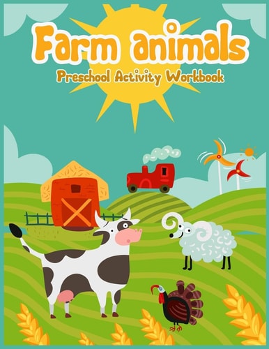 Fram Animals Preschool Acitivity Workbook Children's Farm Animal Books for Preschool with Number Tracing 1-10, More Or Less, Coloring, Shape and More Activities for Ages 3 - 8