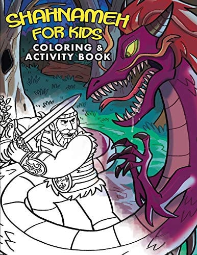 Shahnameh for Kids - Coloring and Activity Book
