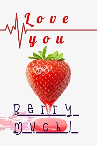 Love You Berry Much
