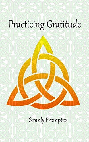 Practicing Gratitude --Celtic Lover's Knot Simply Prompted