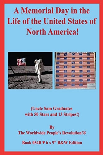 A Memorial Day in the Life of the United States of North America! (Uncle Sam Graduates with 50 Stars and 13 Stripes!) B&W VERSION!