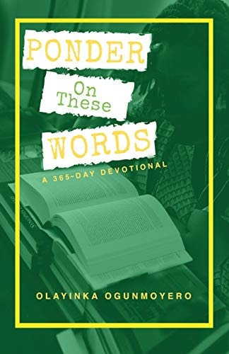 Ponder on These Words A 365-Day Devotional
