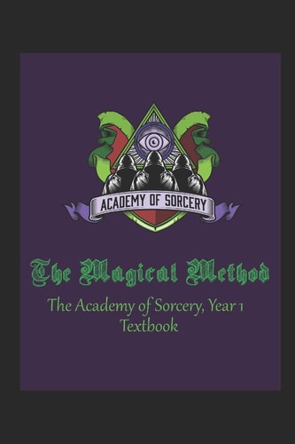The Magical Method Year 1