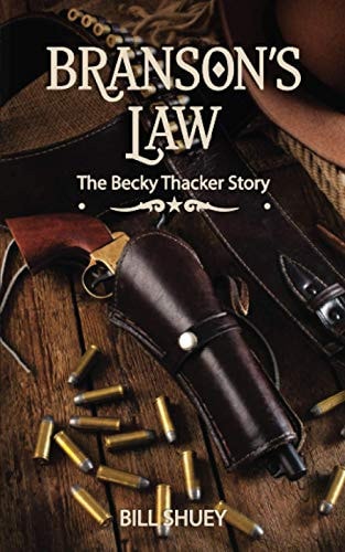 Branson's Law The Becky Thacker Story
