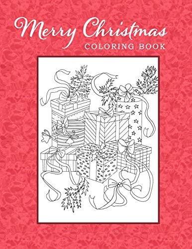 Merry Christmas Coloring Book Adventures In Xmas Colors For Kids And Adults