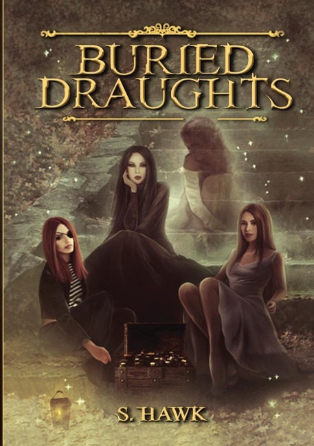 Buried Draughts: Buried Draughts Trilogy Book 1