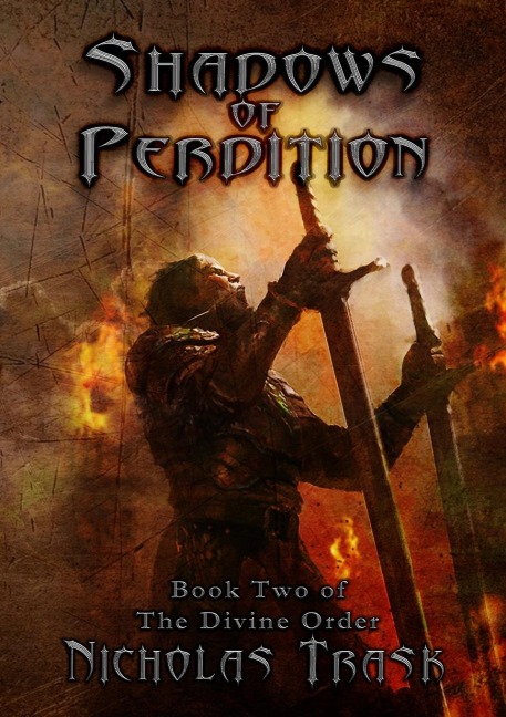 Shadows of Perdition: Book Two of The Divine Order
