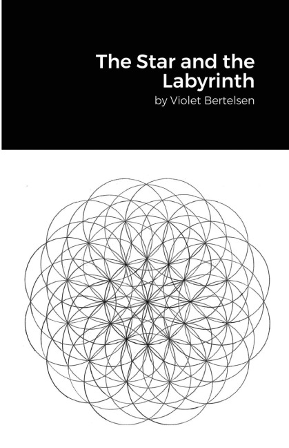 The Star and the Labyrinth: Essays on Occultism