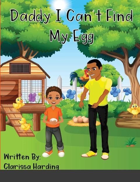 Daddy, I Cant Find My Egg
